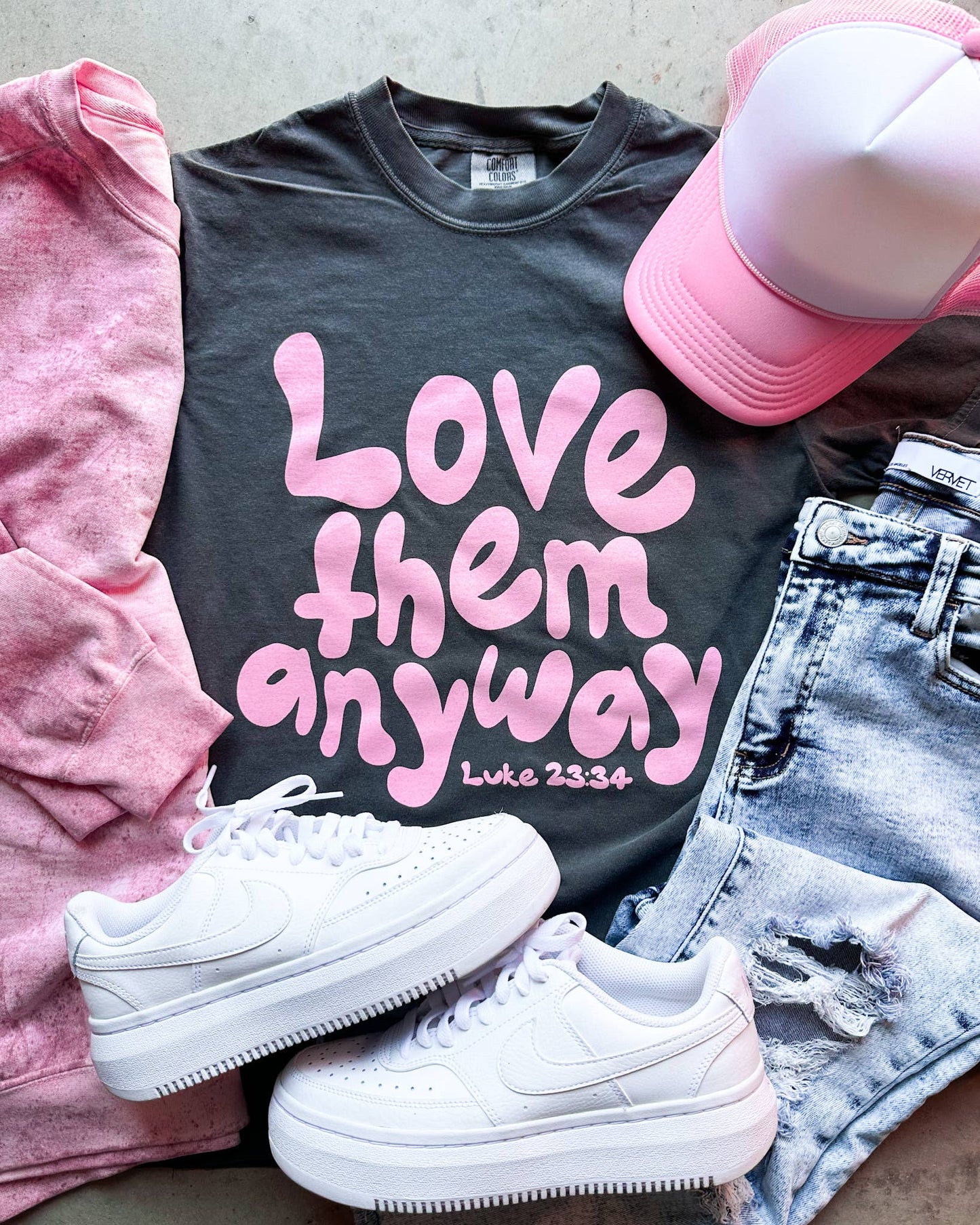 The Love Them Anyway Tee