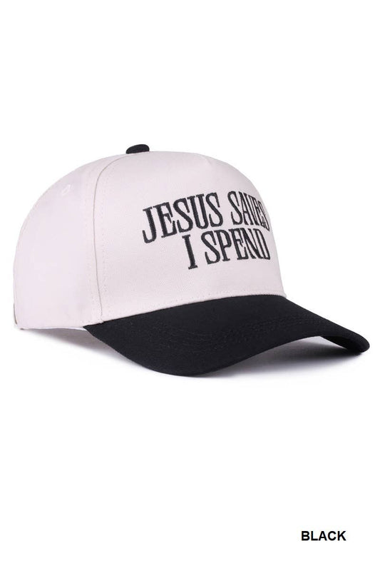 Jesus Saves, I Spend Hat